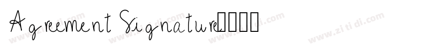 Agreement Signature字体转换